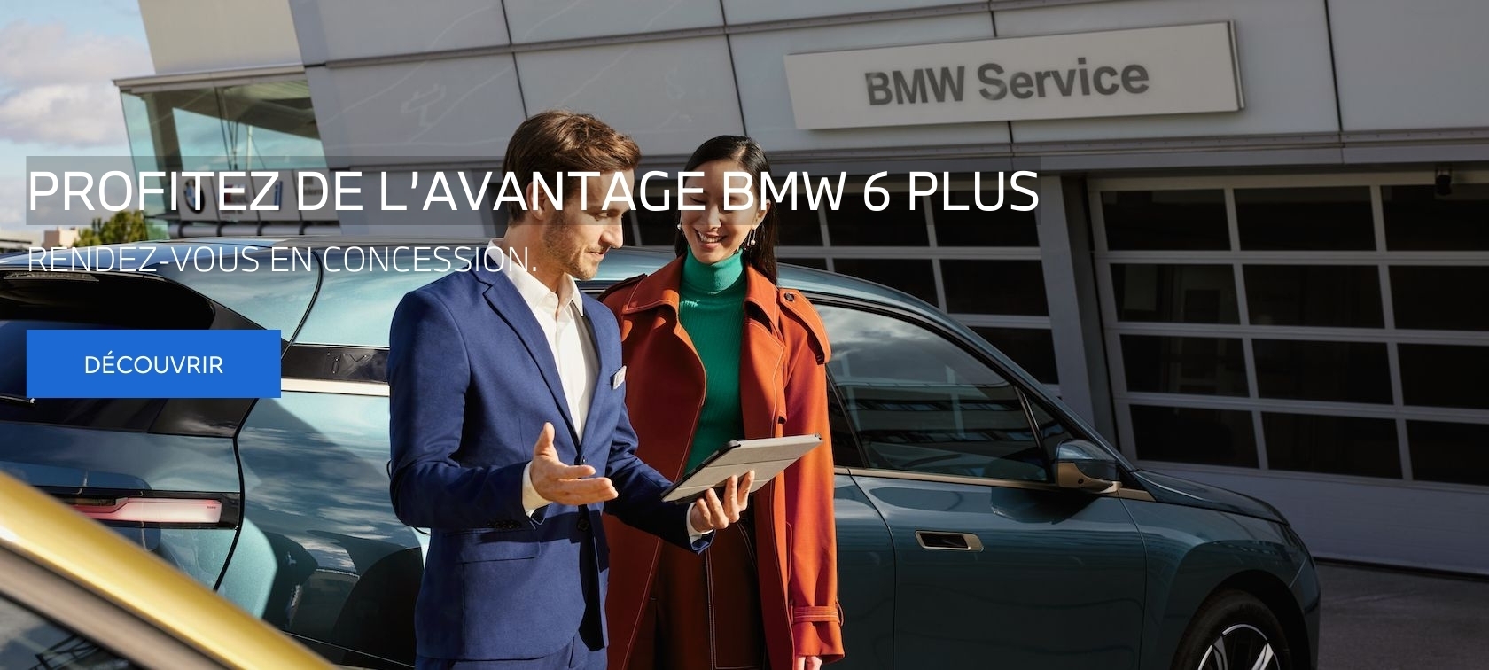 Avantage BMW 6 Plus