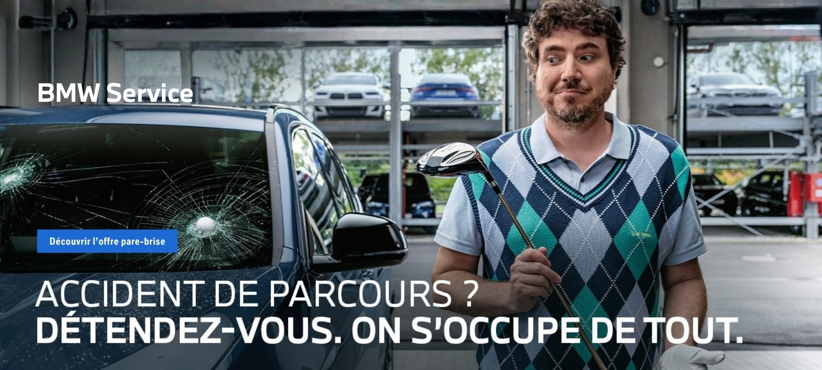 BMW Service : Votre pare-brise mérite l'ingénierie BMW.
